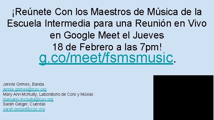 ¡Reúnete Con los Maestros de Música de la Escuela Intermedia para una Reunión en