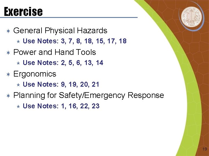 Exercise ¬ General Physical Hazards « ¬ Power and Hand Tools « ¬ Use