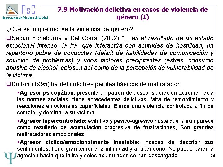 7. 9 Motivación delictiva en casos de violencia de género (I) ¿Qué es lo