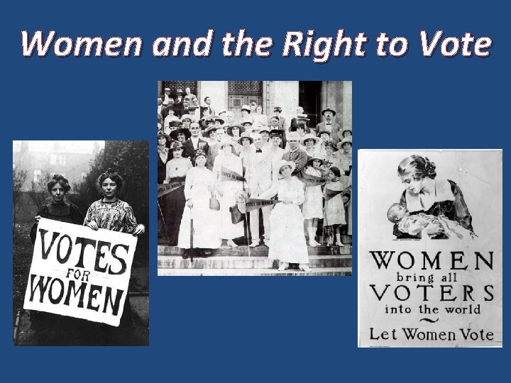 Women and the Right to Vote 
