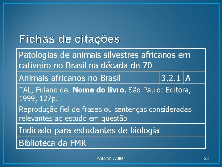 Fichas de citações Patologias de animais silvestres africanos em cativeiro no Brasil na década