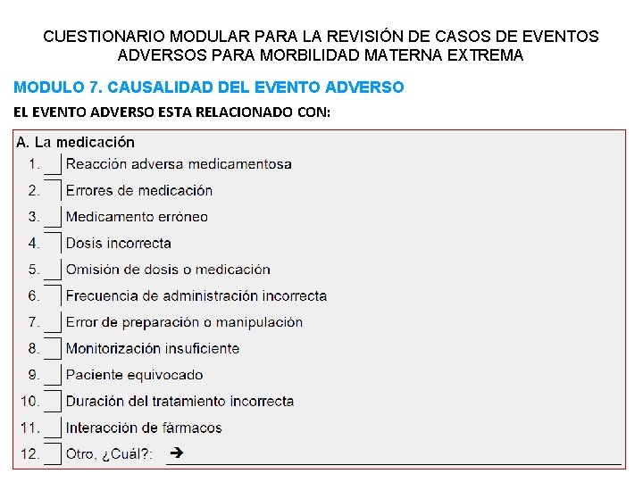 CUESTIONARIO MODULAR PARA LA REVISIÓN DE CASOS DE EVENTOS ADVERSOS PARA MORBILIDAD MATERNA EXTREMA