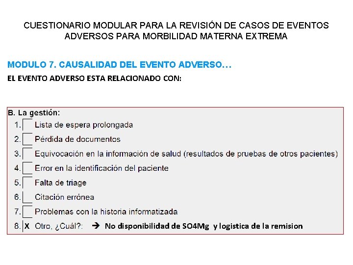 CUESTIONARIO MODULAR PARA LA REVISIÓN DE CASOS DE EVENTOS ADVERSOS PARA MORBILIDAD MATERNA EXTREMA