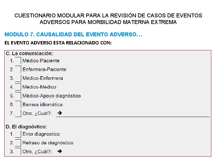 CUESTIONARIO MODULAR PARA LA REVISIÓN DE CASOS DE EVENTOS ADVERSOS PARA MORBILIDAD MATERNA EXTREMA