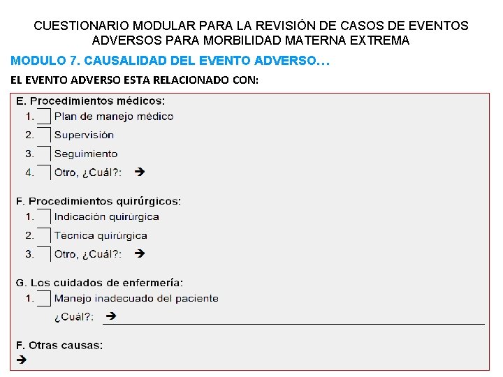 CUESTIONARIO MODULAR PARA LA REVISIÓN DE CASOS DE EVENTOS ADVERSOS PARA MORBILIDAD MATERNA EXTREMA