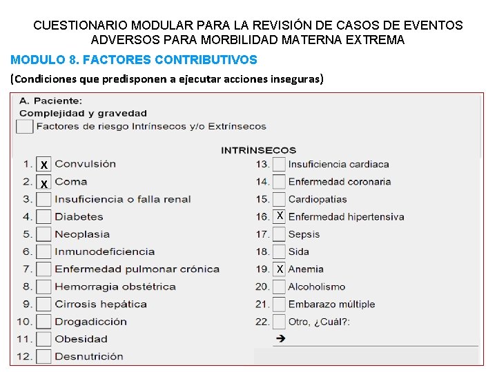 CUESTIONARIO MODULAR PARA LA REVISIÓN DE CASOS DE EVENTOS ADVERSOS PARA MORBILIDAD MATERNA EXTREMA