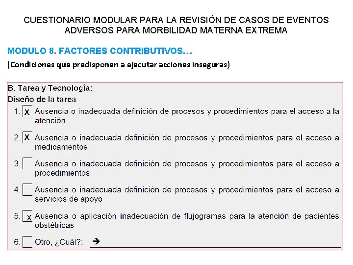 CUESTIONARIO MODULAR PARA LA REVISIÓN DE CASOS DE EVENTOS ADVERSOS PARA MORBILIDAD MATERNA EXTREMA