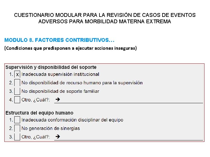 CUESTIONARIO MODULAR PARA LA REVISIÓN DE CASOS DE EVENTOS ADVERSOS PARA MORBILIDAD MATERNA EXTREMA