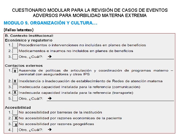 CUESTIONARIO MODULAR PARA LA REVISIÓN DE CASOS DE EVENTOS ADVERSOS PARA MORBILIDAD MATERNA EXTREMA