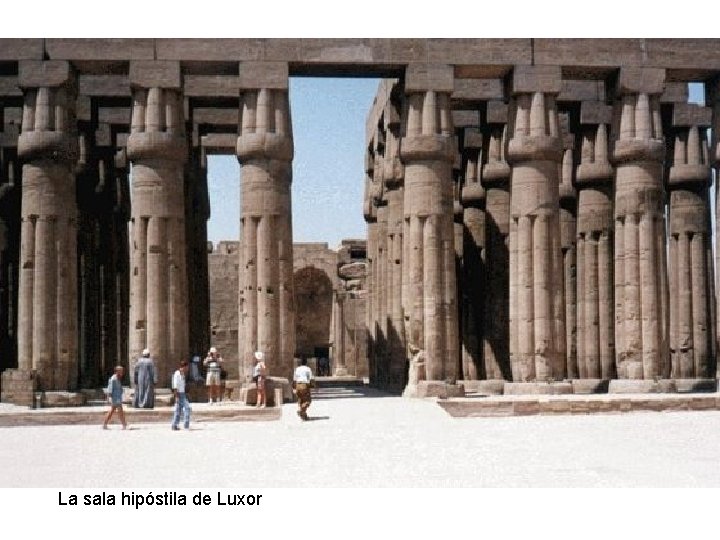 La sala hipóstila de Luxor 