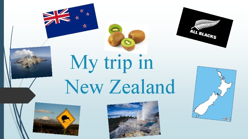 My trip in New Zealand 