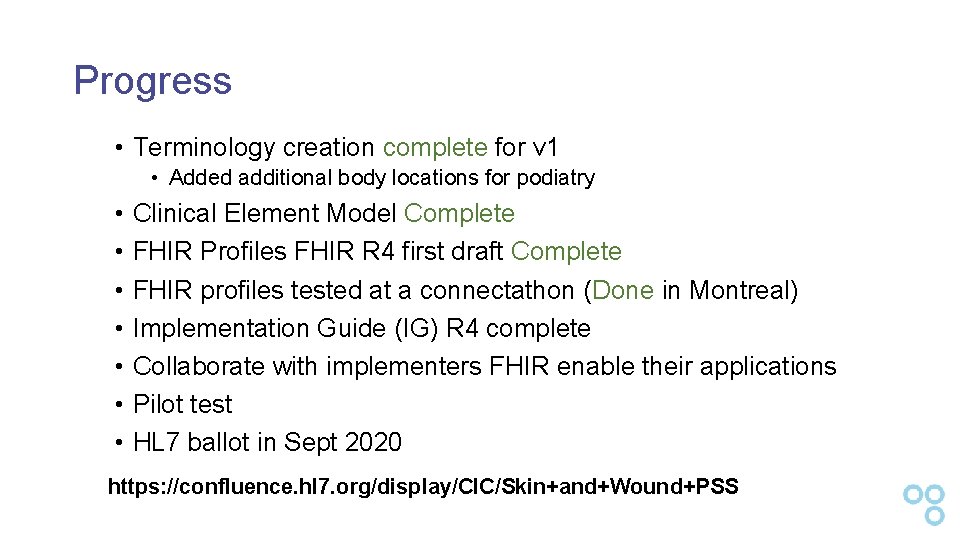 Progress • Terminology creation complete for v 1 • Added additional body locations for