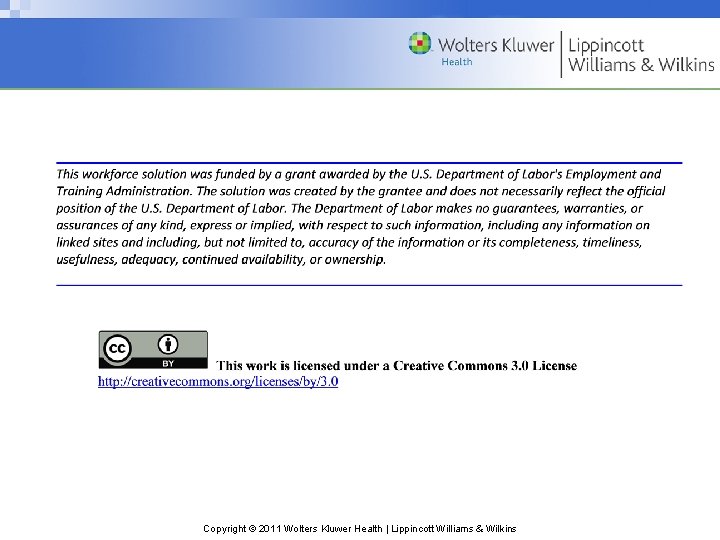 Copyright © 2011 Wolters Kluwer Health | Lippincott Williams & Wilkins 