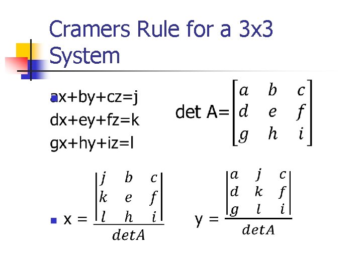 Cramers Rule for a 3 x 3 System n 