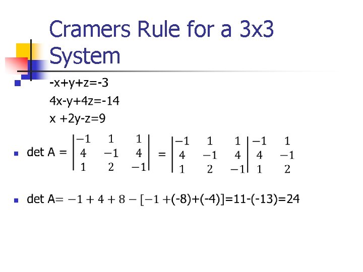 Cramers Rule for a 3 x 3 System n 