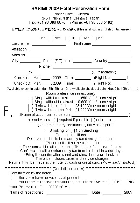 SASIMI 2009 Hotel Reservation Form Pacific Hotel Okinawa 3 -6 -1, Nishi, Naha, Okinawa,