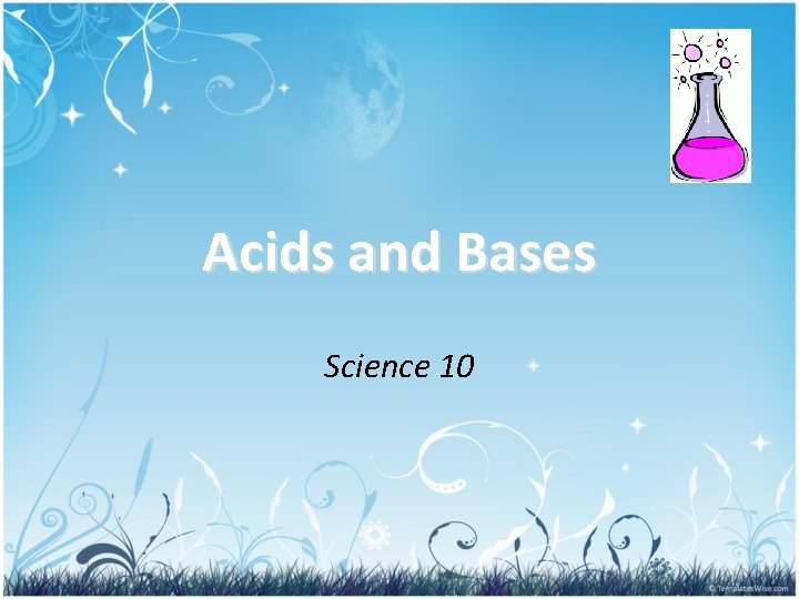 Acids and Bases Science 10 