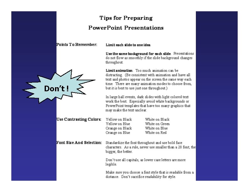 Power Point Presentation Guidelines The following 37 slides