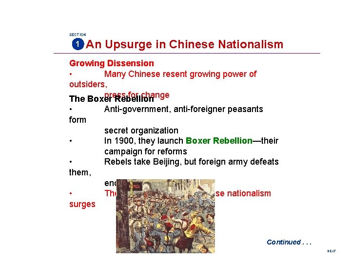 SECTION 1 An Upsurge in Chinese Nationalism Growing Dissension • Many Chinese resent growing