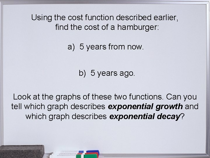 Using the cost function described earlier, find the cost of a hamburger: a) 5