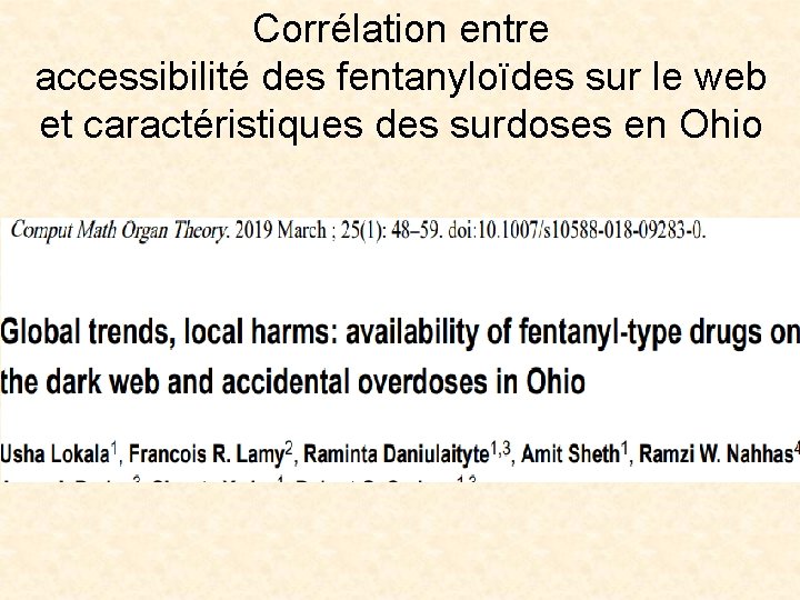 Corrélation entre accessibilité des fentanyloïdes sur le web et caractéristiques des surdoses en Ohio