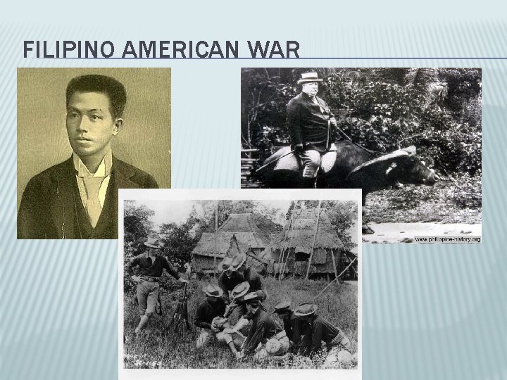 FILIPINO AMERICAN WAR 
