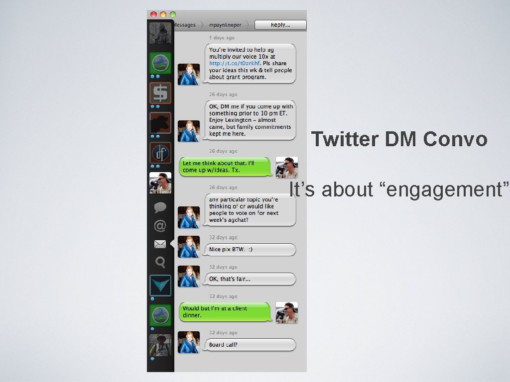 Twitter DM Convo It’s about “engagement” 