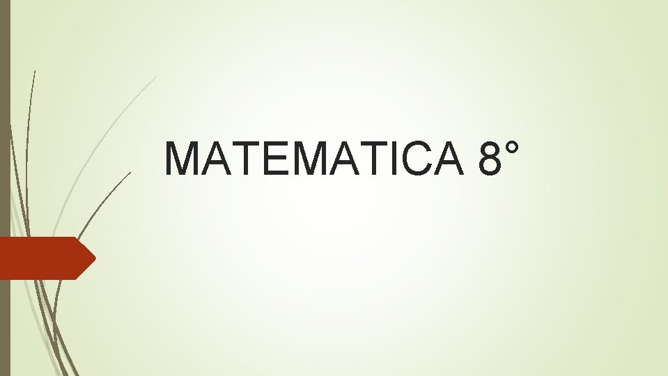 MATEMATICA 8° 