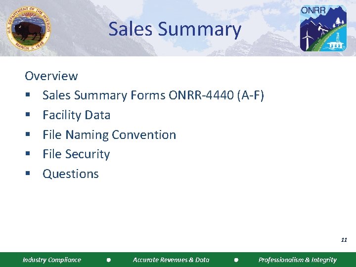 Sales Summary Overview § Sales Summary Forms ONRR-4440 (A-F) § Facility Data § File