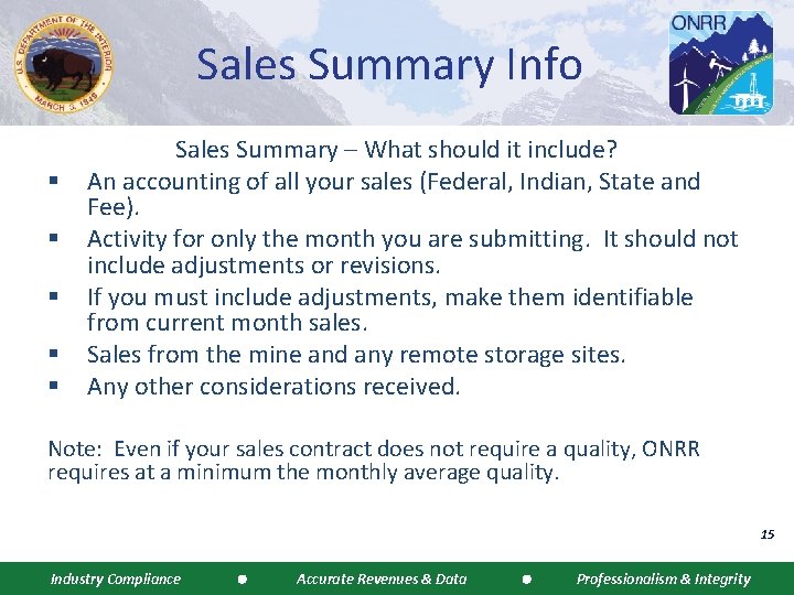 Sales Summary Info § § § Sales Summary – What should it include? An