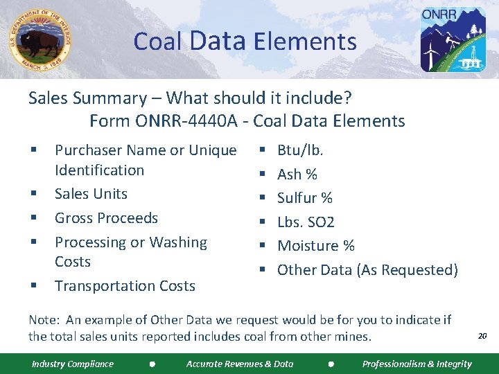 Coal Data Elements Sales Summary – What should it include? Form ONRR-4440 A -