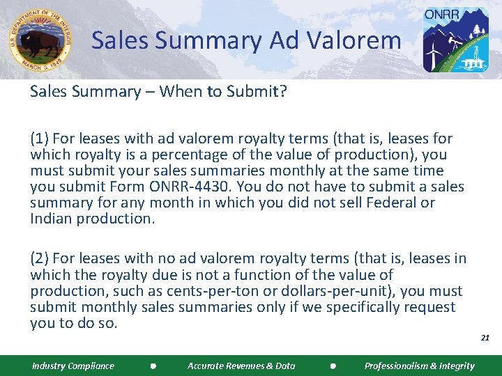 Sales Summary Ad Valorem Sales Summary – When to Submit? (1) For leases with