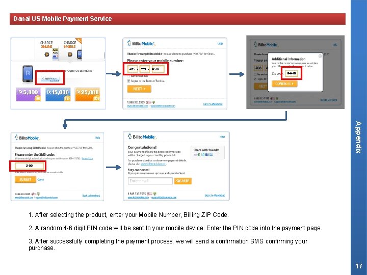 Danal US Mobile Payment Service 415 - 123 - 4567 94410 Appendix 2161 1.