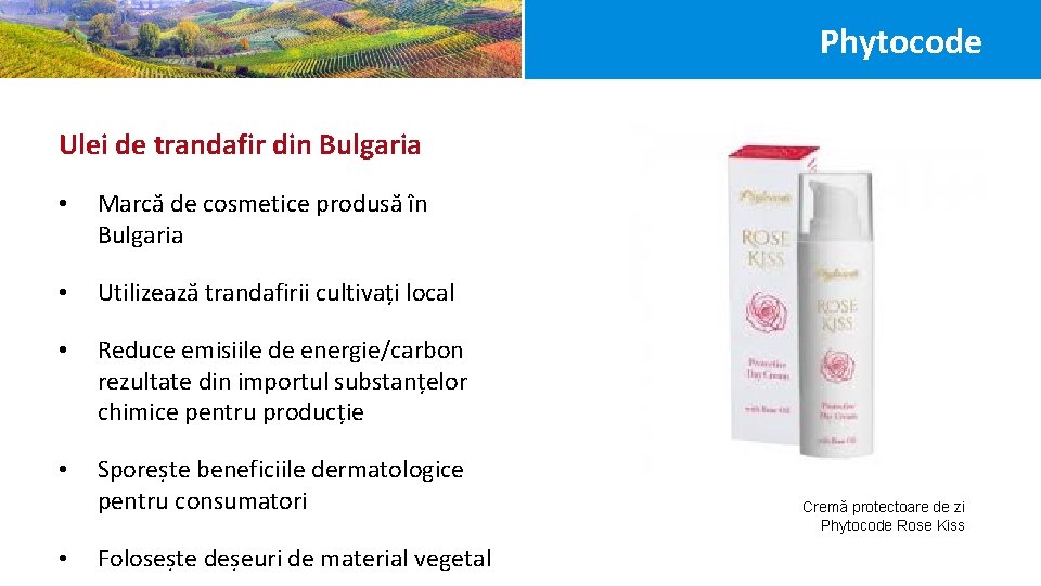 Phytocode Ulei de trandafir din Bulgaria • Marcă de cosmetice produsă în Bulgaria •