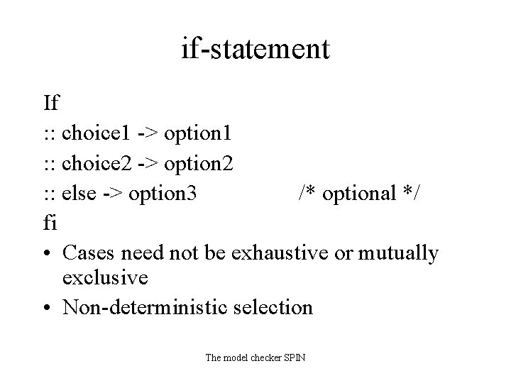 if-statement If : : choice 1 -> option 1 : : choice 2 ->