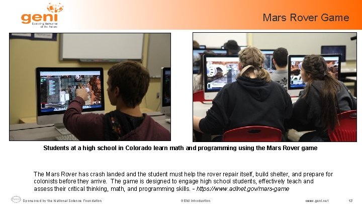 Mars Rover Game Students at a high school in Colorado learn math and programming