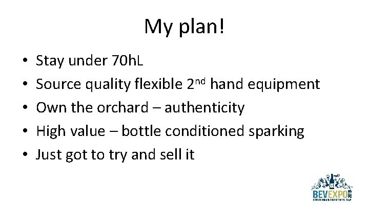 My plan! • • • Stay under 70 h. L Source quality flexible 2