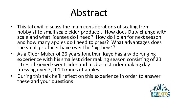Abstract • This talk will discuss the main considerations of scaling from hobbyist to