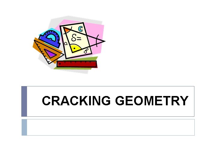 CRACKING GEOMETRY 