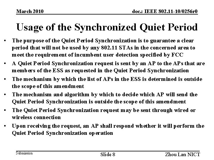 doc. : IEEE 802. 11 -10/0256 r 0 March 2010 Usage of the Synchronized