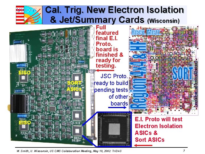 Cal. Trig. New Electron Isolation & Jet/Summary Cards (Wisconsin) Full featured final E. I.