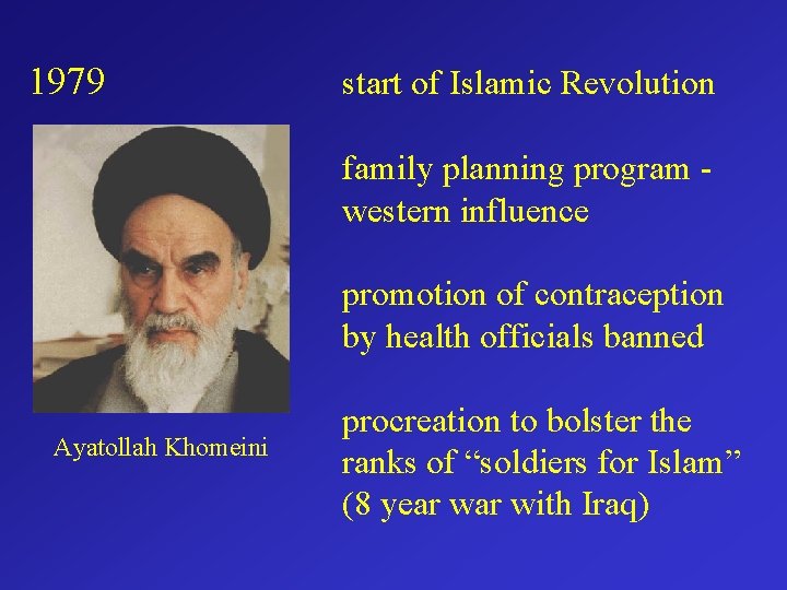 1979 start of Islamic Revolution family planning program western influence promotion of contraception by