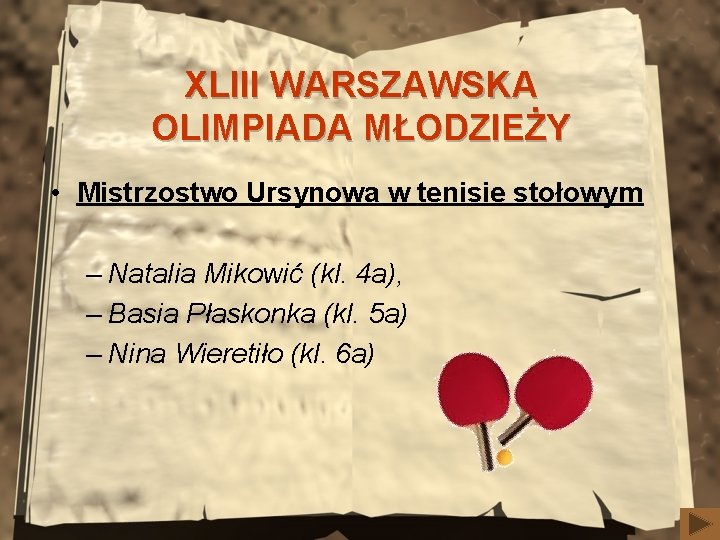 XLIII WARSZAWSKA OLIMPIADA MŁODZIEŻY • Mistrzostwo Ursynowa w tenisie stołowym – Natalia Mikowić (kl.