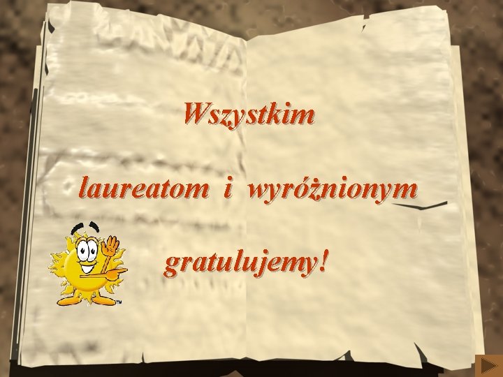 Wszystkim laureatom i wyróżnionym gratulujemy! 