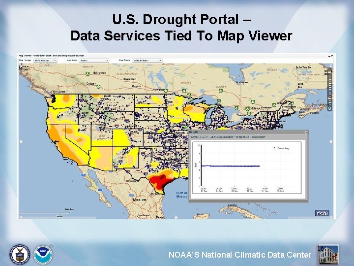 U. S. Drought Portal – Data Services Tied To Map Viewer NOAA’S National Climatic