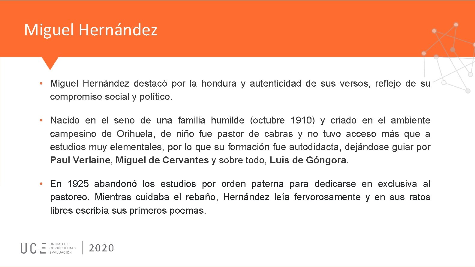 Miguel Hernández • Miguel Hernández destacó por la hondura y autenticidad de sus versos,