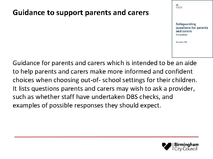 Guidance to support parents and carers Guidance for parents and carers which is intended