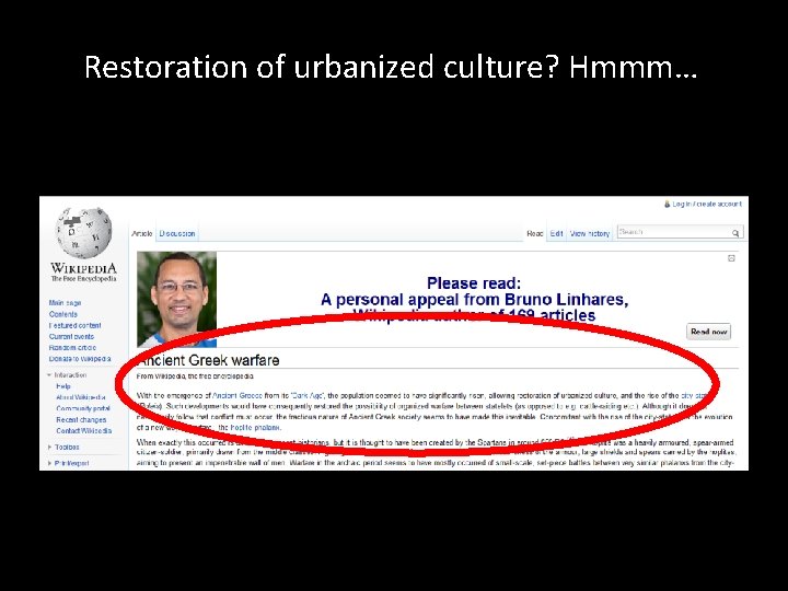 Restoration of urbanized culture? Hmmm… 