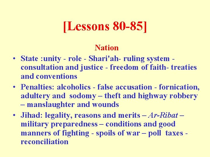 [Lessons 80 -85] Nation • State : unity - role - Shari'ah- ruling system