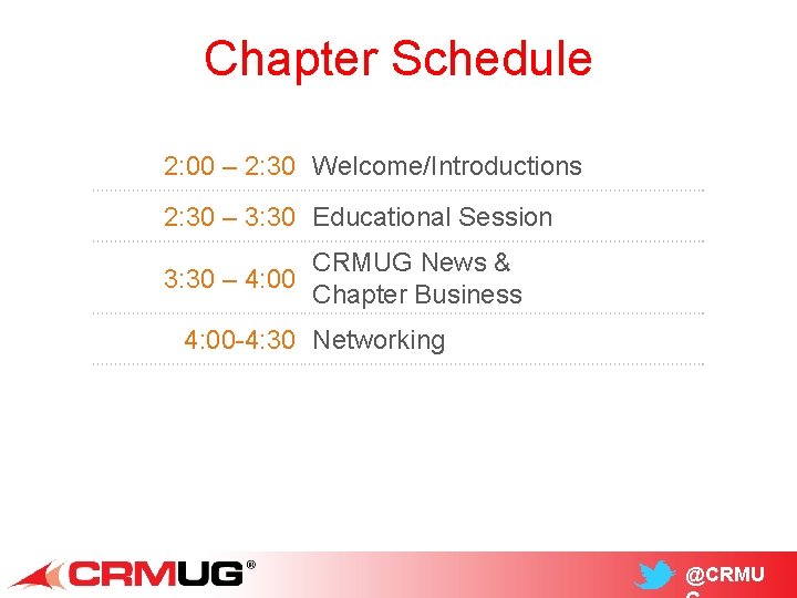 Chapter Schedule 2: 00 – 2: 30 Welcome/Introductions 2: 30 – 3: 30 Educational